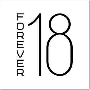 Forever 18 Posters and Art